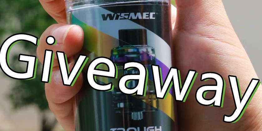 Wismec Trough Tank Giveaway Announcement