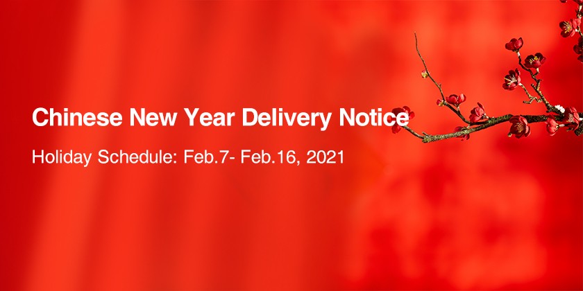 Chinese New Year Delivery Notice