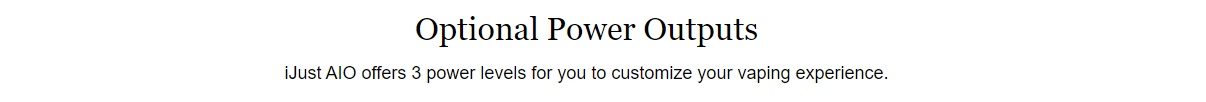 ijust aio optional power outputs