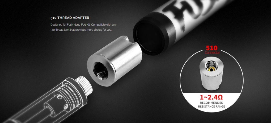Fush Nano Limited Edition Kit 510 Thread Adapter