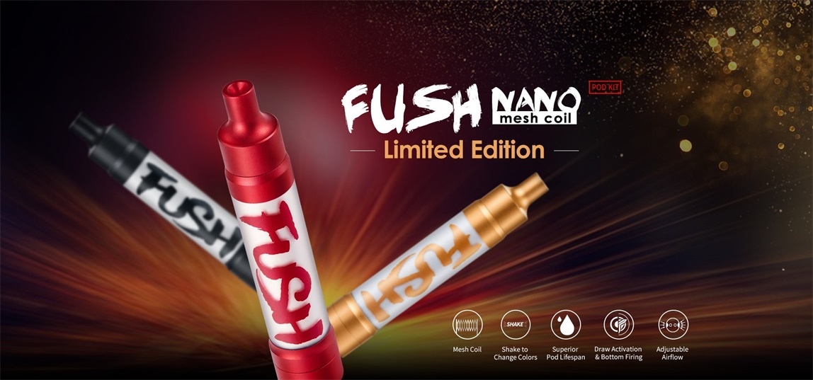 Fush Nano Pod Kit Limited Edition